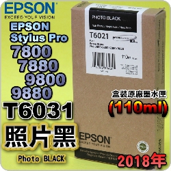 EPSON T6021 Ӥ-tX(110ml)-(2018~10)(EPSON STYLUS PRO 7800/7880/9800/9880)(G PHOTO BLACK)