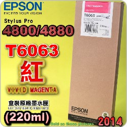 EPSON T6063 tXiAvj(220ml)-(2014~08)(EPSON STYLUS PRO 4800/4880)(谬/VIVID MAGENTA)(T606B)