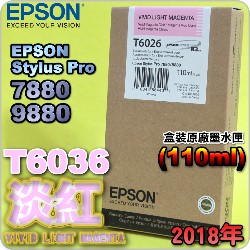 EPSON T6026 H谬-tX(110ml)-(2018~02)(EPSON STYLUS PRO 7880/9880)(VIVID LIGHT MAGENTA)