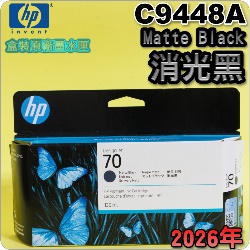 HP NO.70 C9448A �i�����¡j��t�����X-����(2026�~06��)(Matte Black)DesignJet Z2100 Z3100 Z3200 Z5200